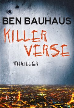 Killerverse / Johnny Thiebeck Bd.2 - Bauhaus, Ben