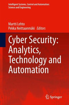 Cyber Security: Analytics, Technology and Automation