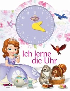 Sofia die Erste - Ich lerne die Uhr - Disney, Walt