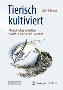 Tierisch kultiviert - Kühnen, Ulrich