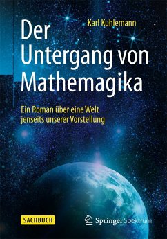 Der Untergang von Mathemagika - Kuhlemann, Karl