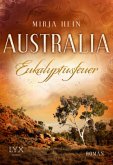 Eukalyptusfeuer / Australia Bd.2