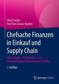 Chefsache Finanzen in Einkauf und Supply Chain - Locker, Alwin;Grosse-Ruyken, Pan Theo