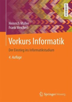 Vorkurs Informatik - Müller, Heinrich;Weichert, Frank