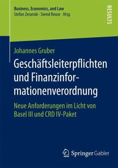 Geschäftsleiterpflichten und Finanzinformationenverordnung - Gruber, Johannes