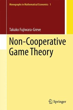 Non-Cooperative Game Theory - Fujiwara-Greve, Takako