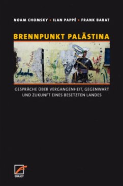 Brennpunkt Palästina - Chomsky, Noam;Pappé, Ilan;Barat, Frank