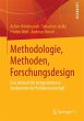 Methodologie, Methoden, Forschungsdesign - Bild 1