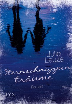 Sternschnuppenträume - Leuze, Julie