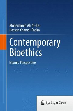 Contemporary Bioethics - Bar, Mohammad Ali Al-;Chamsi-Pasha, Hassan