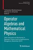 Operator Algebras and Mathematical Physics