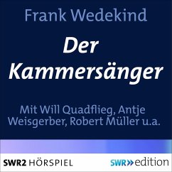 Der Kammersänger (MP3-Download) - Wedekind, Frank