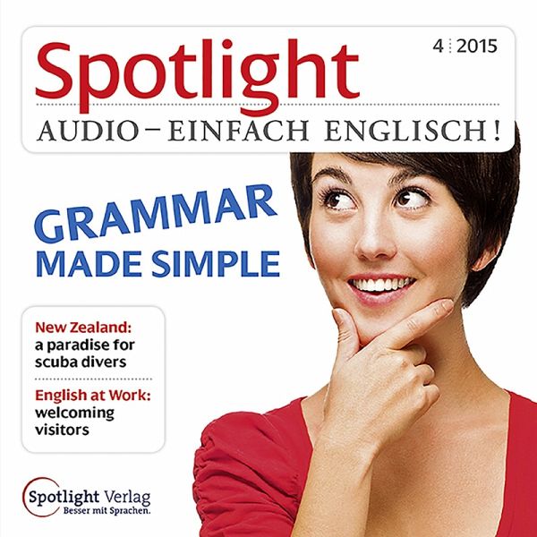 Englisch lernen Audio - Grammatik leicht gemacht (MP3-Download) von  Spotlight Verlag - Hörbuch bei bücher.de runterladen
