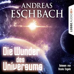 Die Wunder des Universums (MP3-Download) - Eschbach, Andreas