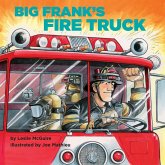 Big Frank's Fire Truck (eBook, ePUB)