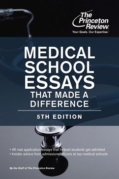 Medical School Essays That Made a Difference, 5th Edition (eBook, ePUB) - The Princeton Review
