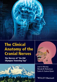 The Clinical Anatomy of the Cranial Nerves (eBook, PDF) - Vilensky, Joel A.; Robertson, Wendy; Suarez-Quian, Carlo A.