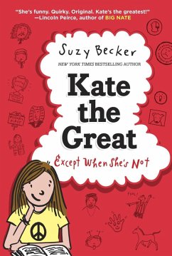 Cover Kate the Great, Except When She's Not (eBook, ePUB)