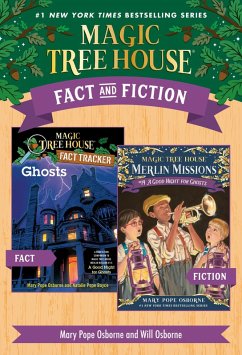 Magic Tree House Fact & Fiction: Ghosts (eBook, ePUB) - Osborne, Mary Pope; Osborne, Will