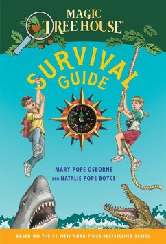 Magic Tree House Survival Guide (eBook, ePUB) - Osborne, Mary Pope; Boyce, Natalie Pope