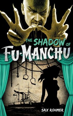 The Shadow of Fu-Manchu (eBook, ePUB) - Rohmer, Sax