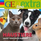 Haustiere - Unsere tierischen Mitbewohner (MP3-Download)