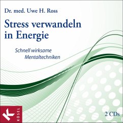 Stress verwandeln in Energie (MP3-Download) - Ross, Uwe H.