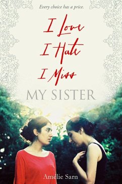 Cover I Love I Hate I Miss My Sister (eBook, ePUB)