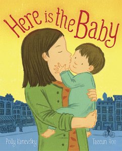 Here Is the Baby (eBook, ePUB) - Kanevsky, Polly