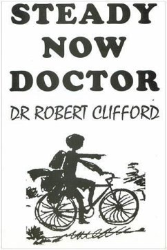 Steady Now Doctor (eBook, PDF) - Clifford, Robert