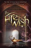The Fire Wish (eBook, ePUB)