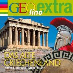 Das alte Griechenland - Götter, Krieger und Gelehrte (MP3-Download)