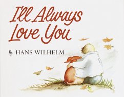 I'll Always Love You (eBook, ePUB) - Wilhelm, Hans