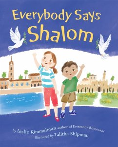 Everybody Says Shalom (eBook, ePUB) - Kimmelman, Leslie
