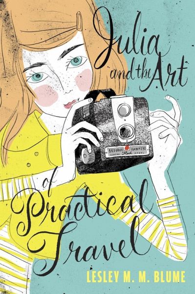 Julia and the Art of Practical Travel (eBook, ePUB)