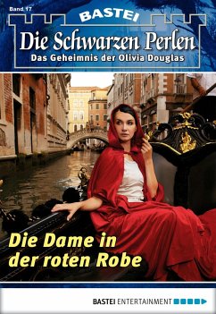 Die Dame in der roten Robe / Die schwarzen Perlen Bd.17 (eBook, ePUB) - Winterfield, O. S.