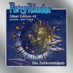 Das Zeitkommando / Perry Rhodan Silberedition Bd.42 (MP3-Download) - Darlton, Clark; Kneifel, Hans; Mahr, Kurt; Voltz, William