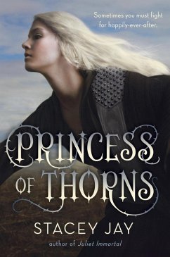 Princess of Thorns (eBook, ePUB) - Jay, Stacey