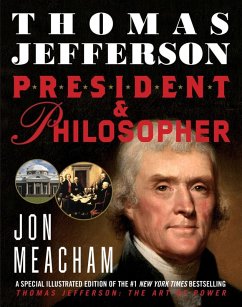 Thomas Jefferson: President and Philosopher (eBook, ePUB) - Meacham, Jon
