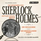 Die Memoiren des Sherlock Holmes: Der Verwachsene & Der niedergelassene Patient (MP3-Download)