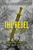 The Rebel (eBook, ePUB) The Rebel (eBook, ePUB)