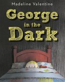 George in the Dark (eBook, ePUB)