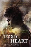 Toxic Heart: A Mystic City Novel (eBook, ePUB)