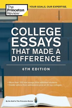 College Essays That Made a Difference, 6th Edition (eBook, ePUB) - The Princeton Review
