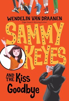 Sammy Keyes and the Kiss Goodbye (eBook, ePUB) - Draanen, Wendelin Van