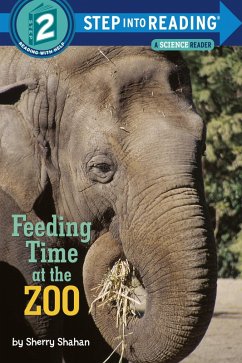 Feeding Time at the Zoo (eBook, ePUB) - Shahan, Sherry Feeding Time at the Zoo (eBook, ePUB) - Shahan, Sherry