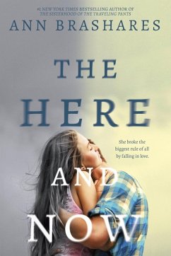 The Here and Now (eBook, ePUB) - Brashares, Ann