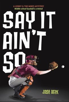 Say It Ain't So (eBook, ePUB) - Berk, Josh