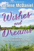 Wishes and Dreams (eBook, ePUB) Wishes and Dreams (eBook, ePUB)
