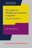 Syntax of Multiple-que Sentences in Spanish (eBook, PDF)